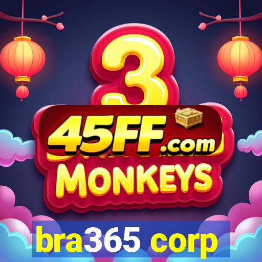 bra365 corp